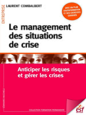 cover image of Le management des situations de crise